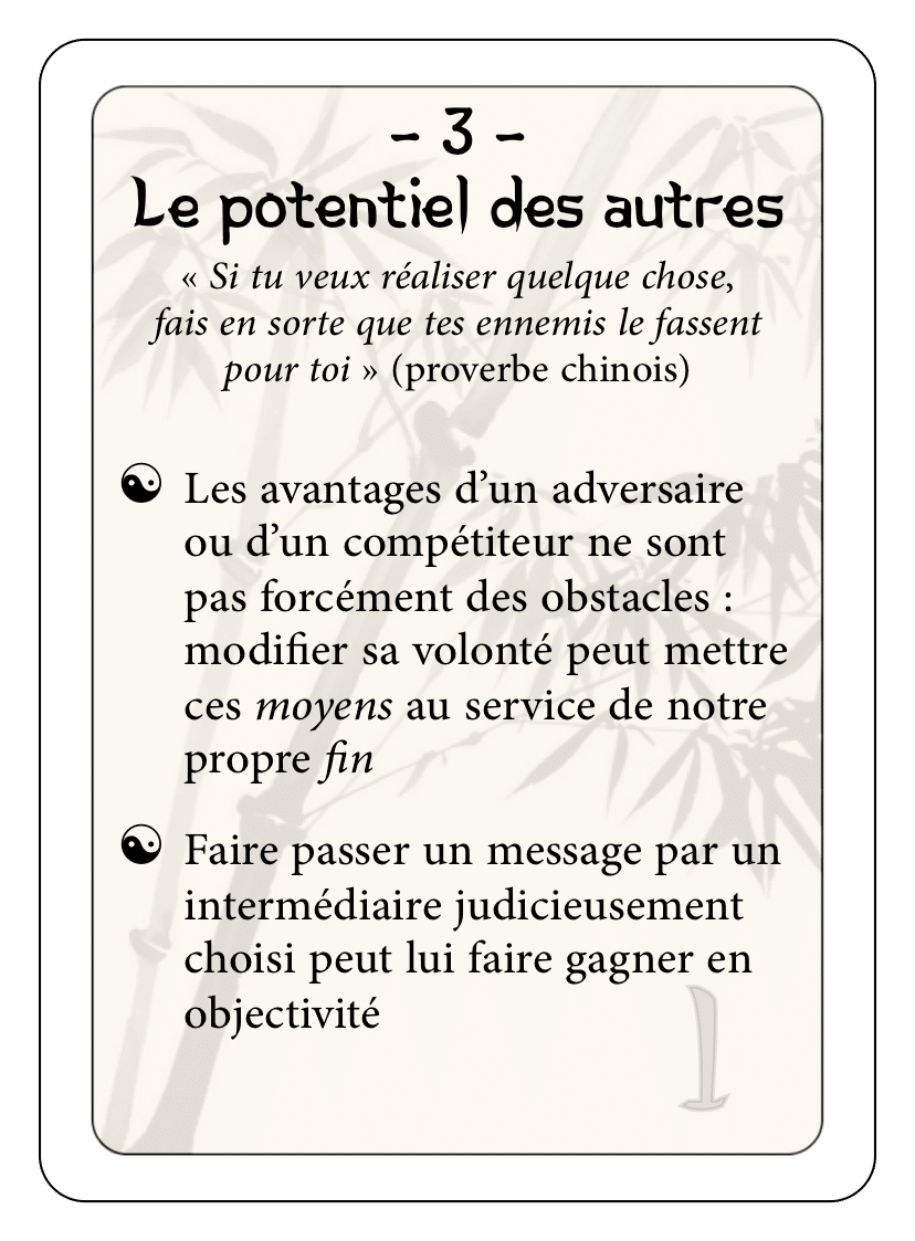 Les 36 stratagèmes : 03 - Le potentiel des autres