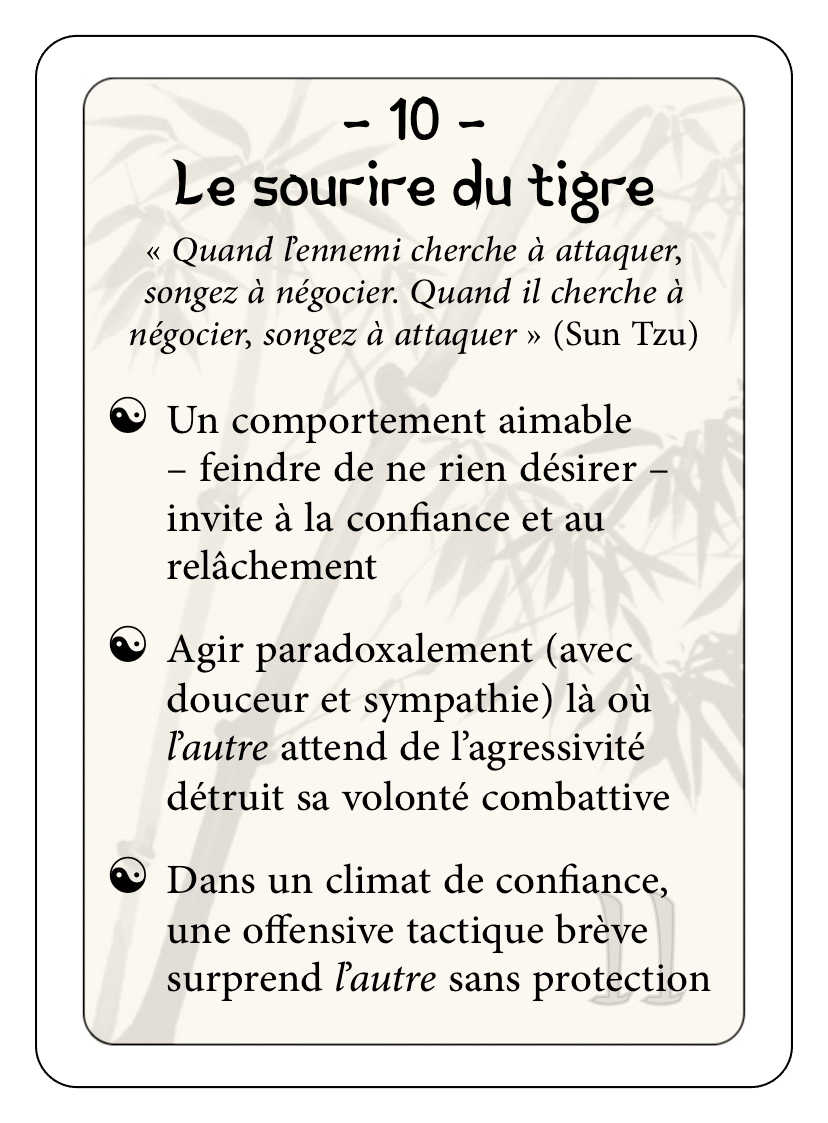 Les 36 stratagèmes : 10 - Le sourire du tigre