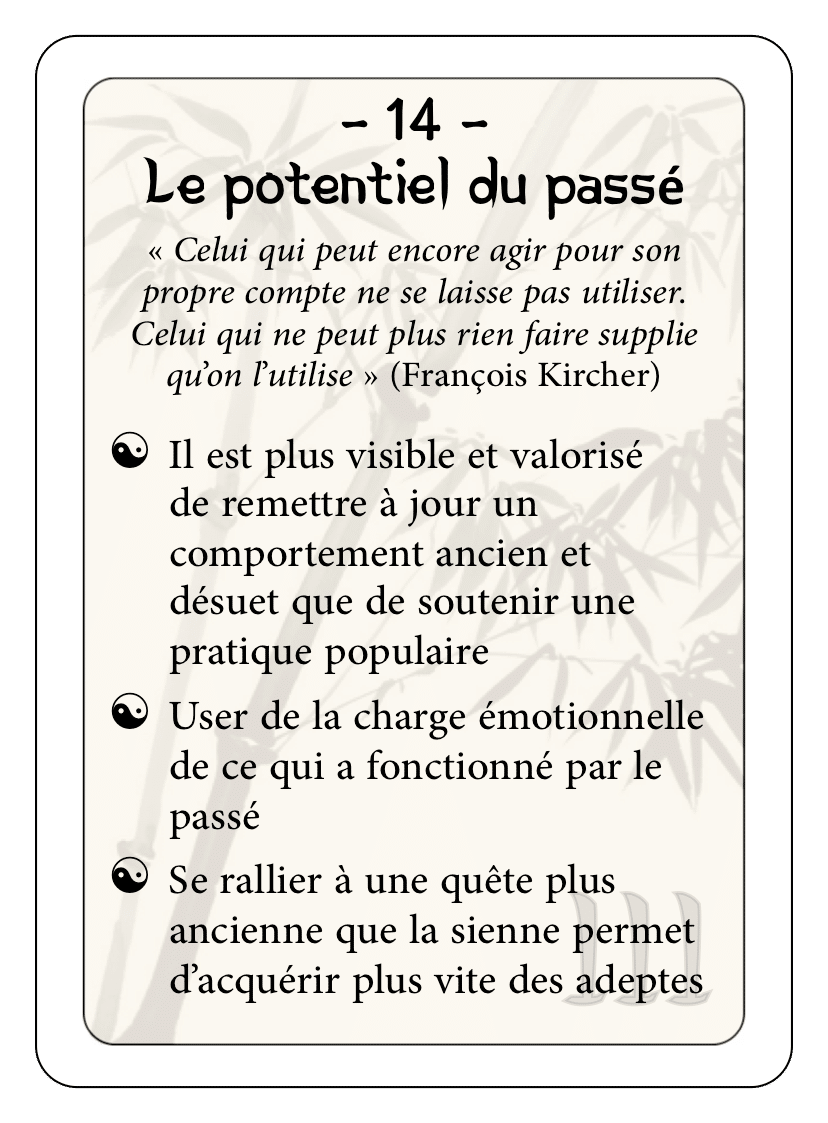 Les 36 stratagèmes : 14 - Le potentiel du passé