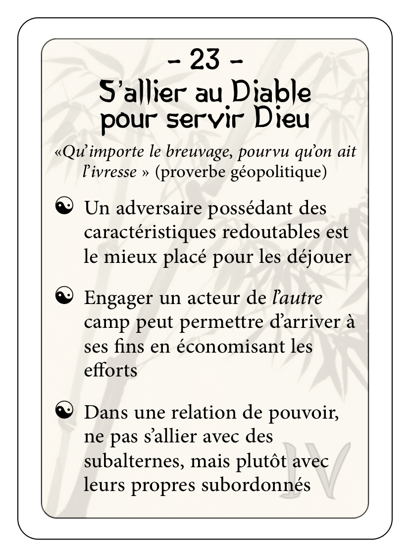 Les 36 stratagèmes : 23 - S'allier au Diable pour servir Dieu