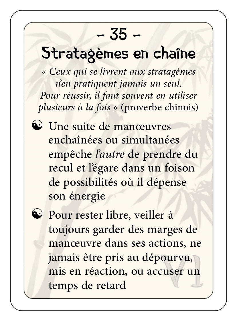 Les 36 stratagèmes : 35 - Stratagèmes en chaîne