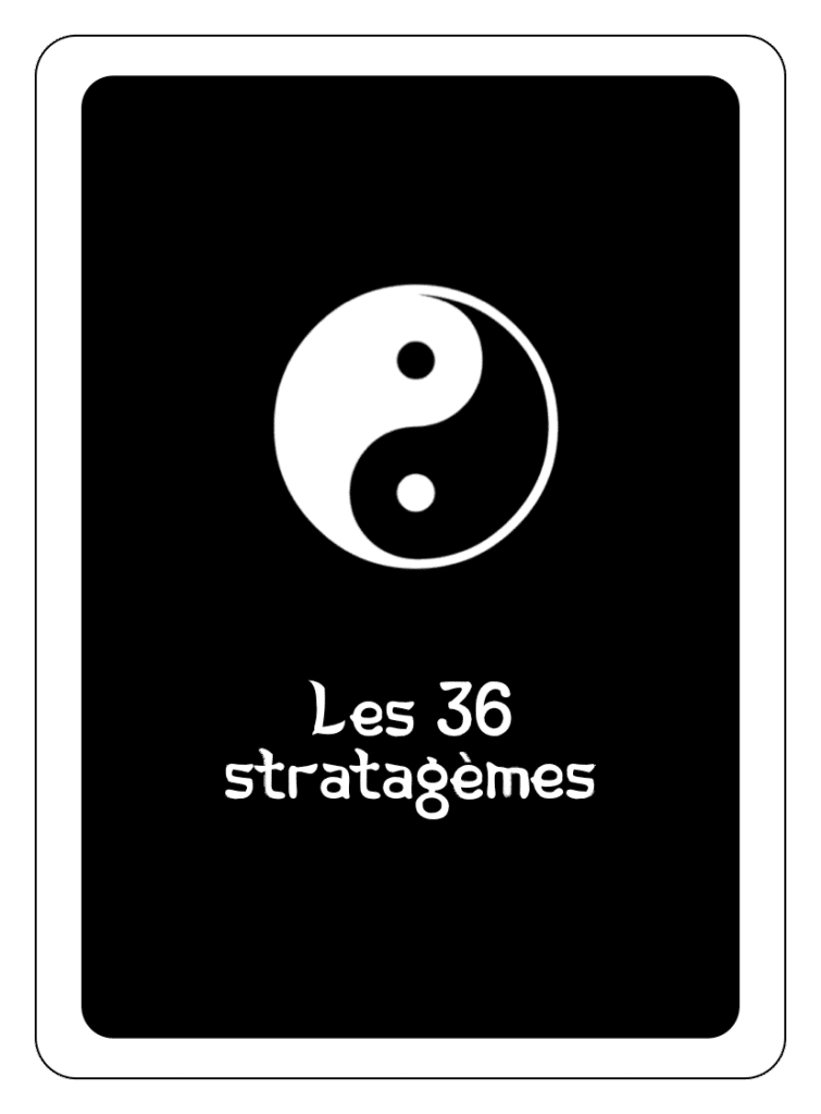 Les 36 stratagèmes