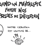#sketchnote : Prenez vos décisions comme un mentaliste !