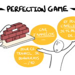 Core Protocols (6/9) : Le « Perfection Game », pour des feedbacks vraiment efficaces !