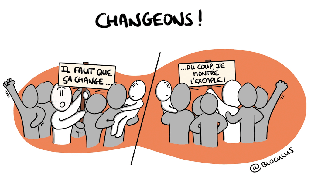 Changeons par l'exemple !